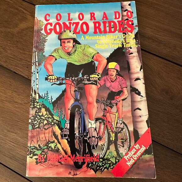 Gonzo Rides: Mountain Biker's Guide to Colorado's Single Track Trails - Picture 1 of 3